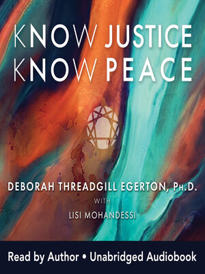 Know Justice Know Peace - Audiobook